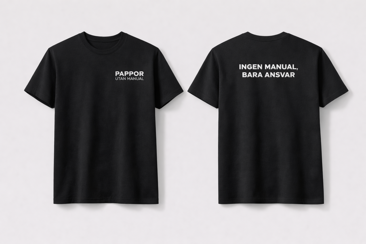 Pappor utan manual – Premium T-shirt (Black Edition)